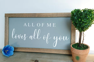 "All of Me ....." Framed Picture