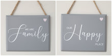 Load image into Gallery viewer, &#39;Family&#39; or &#39;Happy Place&#39; Plaque